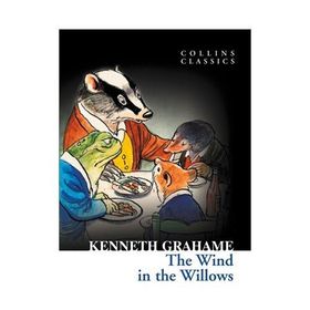 THE WIND IN THE WILLOWS (COLLINS CLASSICS) - KENNETH GRAHAME