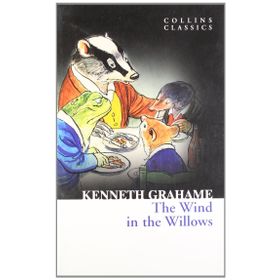 THE WIND IN THE WILLOWS (COLLINS CLASSICS) - KENNETH GRAHAME