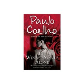 The Winner Stands Alone - Paulo Coelho