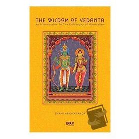 The Wisdom Of Vedanta-Gece Kitaplığı