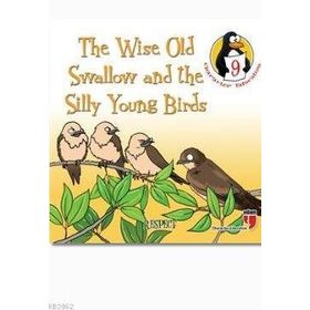 The Wise Old Swallow And The Silly Young Birds - Respect - Hatice Işılak Durmuş