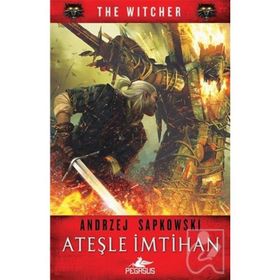 The Witcher Serisi 5 Ateşle İmtihan