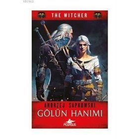 The Witcher Serisi 7 Gölün Hanımı