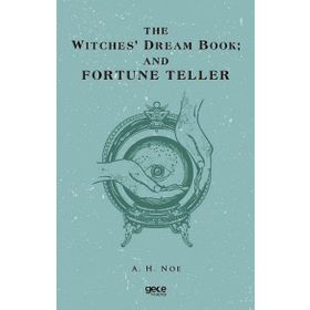 The Witches Dream Book; And Fortune Teller-Gece Kitaplığı