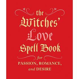 The Witches' Love Spell Book - Cerridwen Greenleaf
