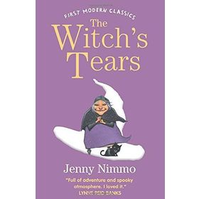 The Witch's Tears (First Modern Classics) - Jenny Nimmo