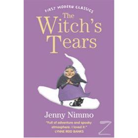 The Witch's Tears (First Modern Classics) - Jenny Nimmo