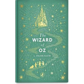 The Wizard of Oz Puffin Clothbound Classics