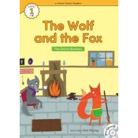 The Wolf and the Fox +Hybrid CD eCR Level 1 - The Grimm Brothers