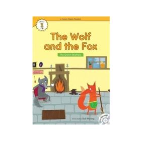 The Wolf and the Fox +Hybrid CD eCR Level 1 - The Grimm Brothers