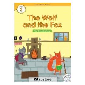 The Wolf and the Fox +Hybrid CD eCR Level 1 - The Grimm Brothers