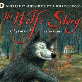 The Wolf's Story - Walker Books