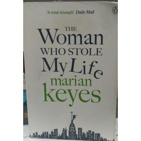The Woman Who Stole My Life-Marian Keyes