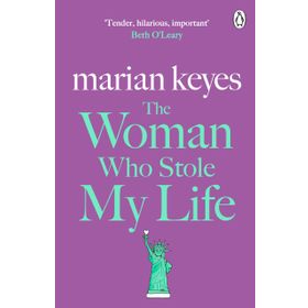 The Woman Who Stole My Life-Marian Keyes