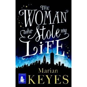 The Woman Who Stole My Life-Marian Keyes
