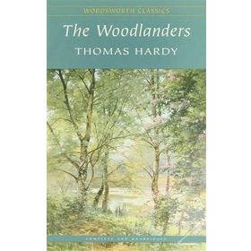 The Woodlanders - Thomas Hardy