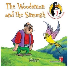 The Woodsman And The Simurgh Honesty Character Education Stories 7-Edam Yayınları