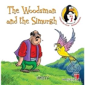The Woodsman and the Simurgh - Honesty - Hatice Işılak Durmuş