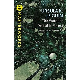 the Word for World is Forest