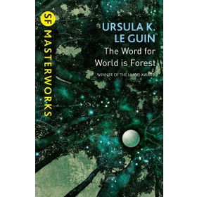 the Word for World is Forest