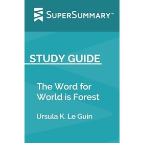 the Word for World is Forest