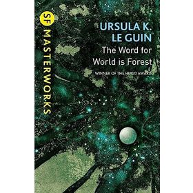 the Word for World is Forest