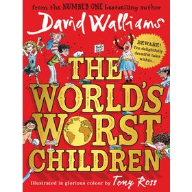 The World's Worst Children - David Walliams
