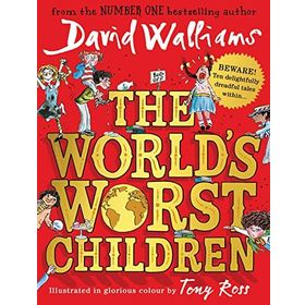 The World's Worst Children - David Walliams
