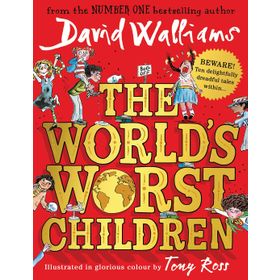 The World's Worst Children - David Walliams