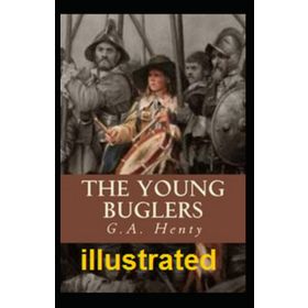 The Young Buglers - G.A. Henty