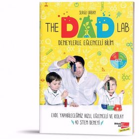 TheDadLab STEM Deneyleriyle Eğlenceli Bilim - Dikkat Atölyesi Yayınları