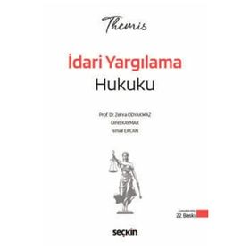 Themis 2023 İdari Yargılama Hukuku Soru Kitabı-Ümit Kaymak-Seçkin Yayınları