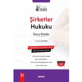 Themis 2023 Şirketler Hukuku Soru Kitabı-Seçkin Yayınları