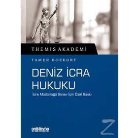 Themis Akademi - Deniz Icra Hukuku - Tamer Bozkurt