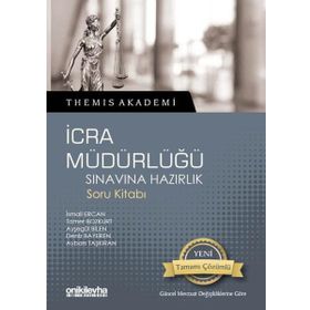 Themis Akademi İcra Müdürlüğü Sınavına Hazırlık Soru Kitabı Kollektif On İki Levha Yayıncılık