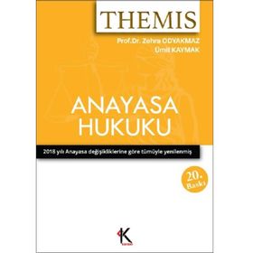 THEMIS ANAYASA HUKUKU - İDARE HUKUKU - İSMAİL ERCAN;ÜMİT KAYMAK;ZEHRA ODYAKMAZ