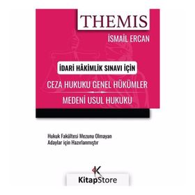 THEMIS CEZA HUKUKU GENEL HÜKÜMLER - ÖZEL HÜKÜMLER - İSMAİL ERCAN