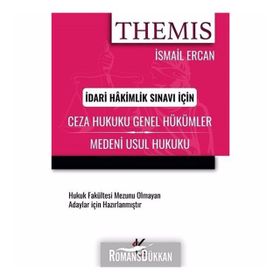 THEMIS CEZA HUKUKU GENEL HÜKÜMLER - ÖZEL HÜKÜMLER - İSMAİL ERCAN