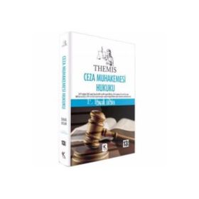 THEMIS CEZA MUHAKEMESI HUKUKU - İSMAİL ERCAN (ISBN:9786054122677)
