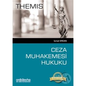 THEMIS CEZA MUHAKEMESI HUKUKU - İSMAİL ERCAN (ISBN:9786054122677)
