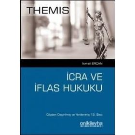 THEMIS - İCRA VE İFLAS HUKUKU TAKIP HUKUKU - İSMAIL ERCAN