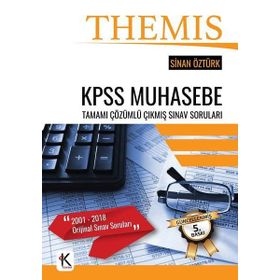 Themıs KPSS Muhasebe Tamamı Çözümlü Çıkmış Sınav Soruları - Sinan Öztürk