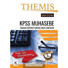 Themıs KPSS Muhasebe Tamamı Çözümlü Çıkmış Sınav Soruları - Sinan Öztürk