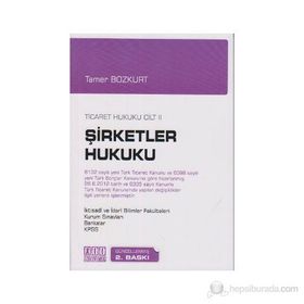 Themis Şirketler Hukuku - Ticaret Hukuku Özet - Cilt 2 - Tamer Bozkurt