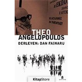 THEO ANGELOPOULOS - DAN FINARU