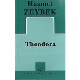 Theodora - Haşmet Zeybek