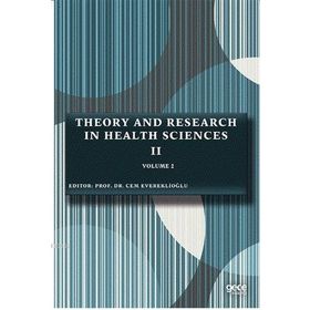 Theory And Research İn Health Sciences 2 Volume 2-Gece Kitaplığı