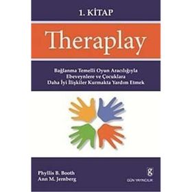 Theraplay 1. Kitap - Ann M. Jernberg Phyliss B. Booth