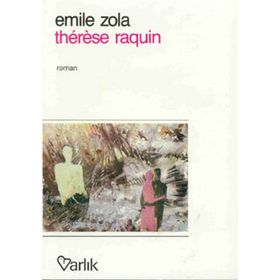 THERESE RAQUIN - EMILE ZOLA (ISBN:9786054268405)