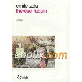 THERESE RAQUIN - EMILE ZOLA (ISBN:9786054268405)
